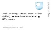 Cultural encounters