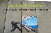 Leading Inclusion: D&I Next Practices