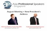 Asia Professional Speakers - Singapore (APSS 2012-13) - President's Address