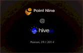 Point Nine at Hive61, Poznan January 2014
