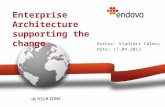 Enterprise Architecture supporting the change by Vladimir Calmic Endava