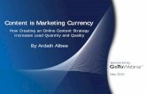Content is Marketing Currency: How Creating an Online Content Strategy Increases Lead Quantity and Quality