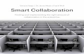 Smart Collaboration - Finding and Implementing the Right Amount of Collaboration in the Enterprise