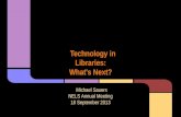 Technology in Libraries: What's Next (09/2013)