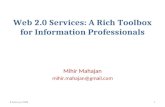 Web 2.0 Services: A Rich Toolbox for Information Professionals
