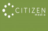 Citizen Social Media Presents