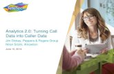 Analytics 2.0: Turning Call Data into Caller Data