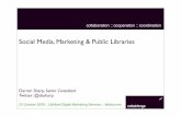 Social Media, Marketing & Public Libraries