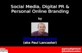 Social Media, Digital PR & Personal Online Branding