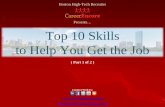 10 skills to help you get the job - Part 1 (career advice - tips and tricks - insider information - job help)