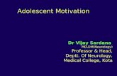 Adolescent motivation- Dr Vijay Sardana