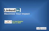 LinkedIn Maximize your impact  presented to St Paul Firestorm