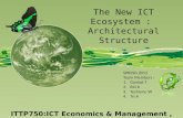 The New ICT Ecosystem : The New Architecture