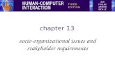 HCI 3e - Ch 13:  Socio-organizational issues and stakeholder requirements