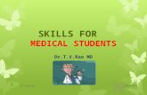 SKILLS FOR MEDICAL STUDENTS