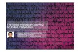 The Social Integration Journey: An Indian Perspective
