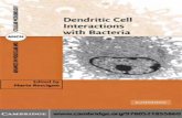 Dendritic cell interactions with bacteria (advances in molecular and cellular microbiology