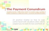 The Payment Conundrum