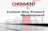 Custom New Product Development- Chemvent