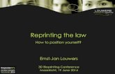 Reprinting the law - legal aspects of 3D bioprinting - Ernst-Jan Louwers
