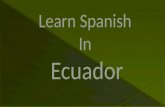 Learn Spanish in Ecuador