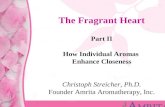 The Fragrant Heart - Part II