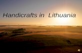 Handicrafts In Lithuania