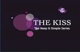 THE KISS - Relationships