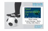 Next Generation TV - Oisin Lunny