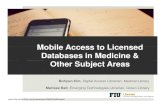 Mobile Access to Licensed Databases in Medicine and Other Subject Areas