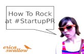 How to Rock at Startup PR