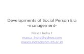 Developments of social person era