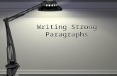 Writing a strong paragraph slideshare