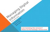 Managing Digital Information