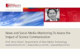 News and Social Media Monitoring To Assess the Impact of Science Communication