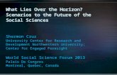 What lies over the horizon? Scenarios to the Future of Social Sciences in the Era of Digitization and Social Transformation