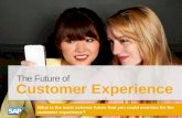 The Future of Customer Experience