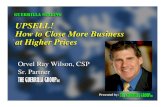 Upsell!  Overcoming Price Objections by Guerrila Sales Speaker Orvel Ray Wilson, CSP