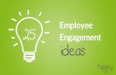 25 Employee Engagement Ideas