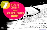 7 Ways to Develop Good Language Learning Habits