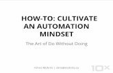 HOW-TO: Cultivate an Automation Mindset