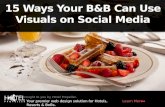 15 Ways Your B&B Can Use Visuals on Social Media