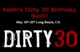 Keith's Dirty 30 Birthday Bash!