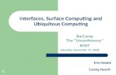 Interfaces, Surface Computing and Ubiquitous Computing