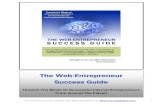 The Web Entrepreneur Success Guide