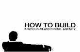 How to build a world-class Digital Agency - Masterclass at Kreative Asia 2012