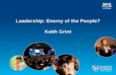 Leadership: Enemy of the People - Keith Grint