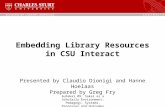 Embedding library resources in CSU Interact