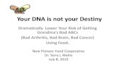 Dna Not Your Destiny-terry Wahls
