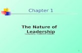 Chapter 1 the Nature of Leadership